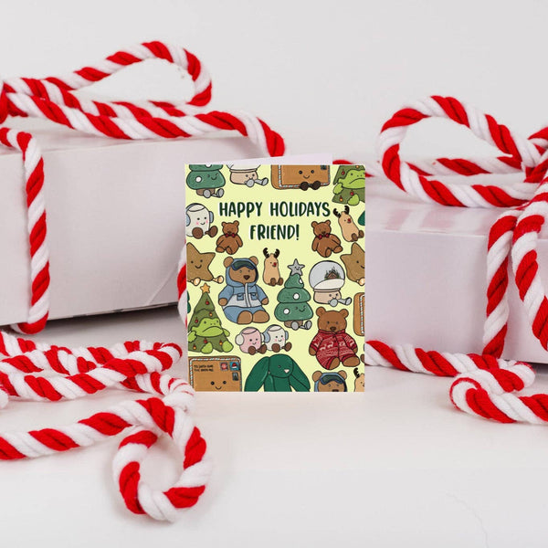 Happy Holidays Friend! - Greeting Card